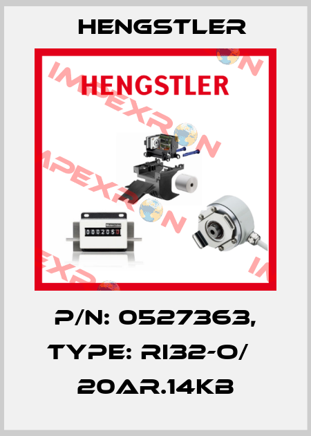 p/n: 0527363, Type: RI32-O/   20AR.14KB Hengstler