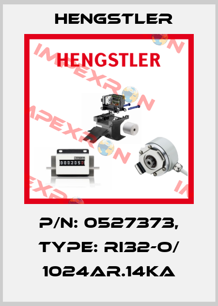 p/n: 0527373, Type: RI32-O/ 1024AR.14KA Hengstler