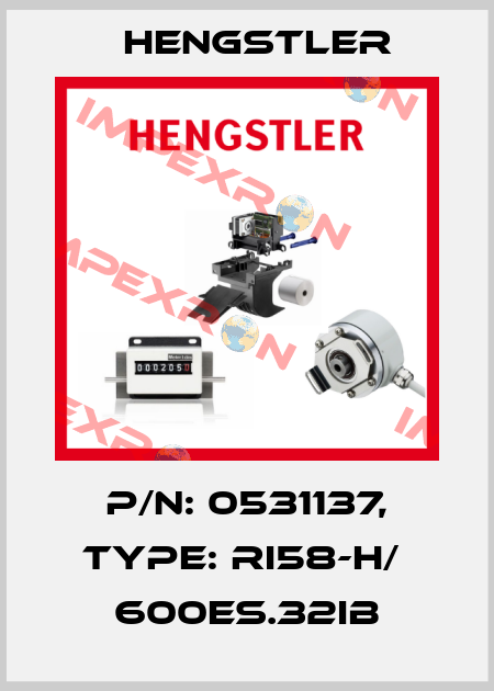 p/n: 0531137, Type: RI58-H/  600ES.32IB Hengstler