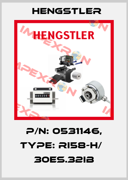 p/n: 0531146, Type: RI58-H/   30ES.32IB Hengstler