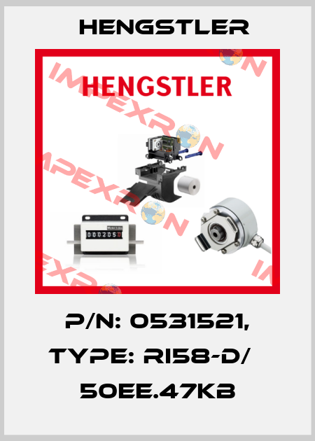 p/n: 0531521, Type: RI58-D/   50EE.47KB Hengstler