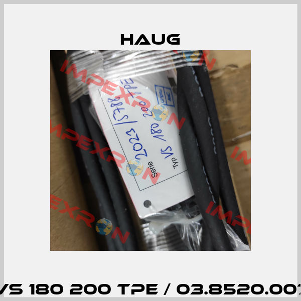 VS 180 200 TPE / 03.8520.007 Haug