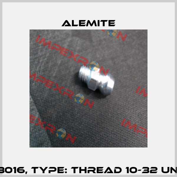 P/N: 3016, Type: Thread 10-32 UNF-2A Alemite