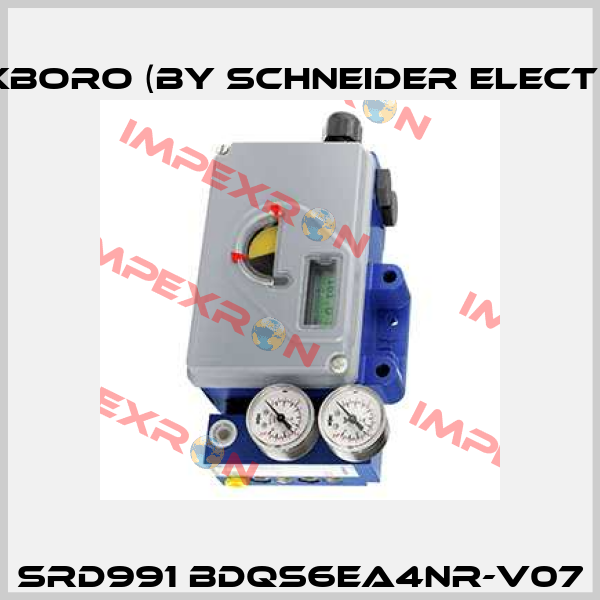 SRD991 BDQS6EA4NR-V07 Foxboro (by Schneider Electric)
