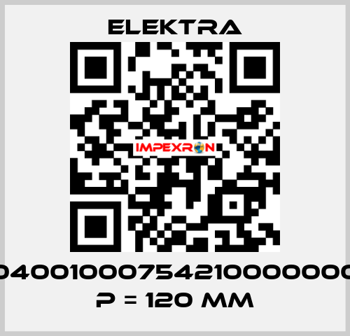 04001000754210000000 P = 120 mm ELEKTRA