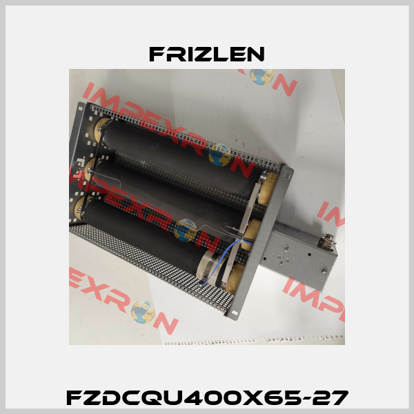 FZDCQU400X65-27 Frizlen