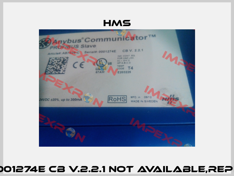 AB7029-C Serial: 0001274E CB V.2.2.1 not available,replaced by AB7000-C  HMS
