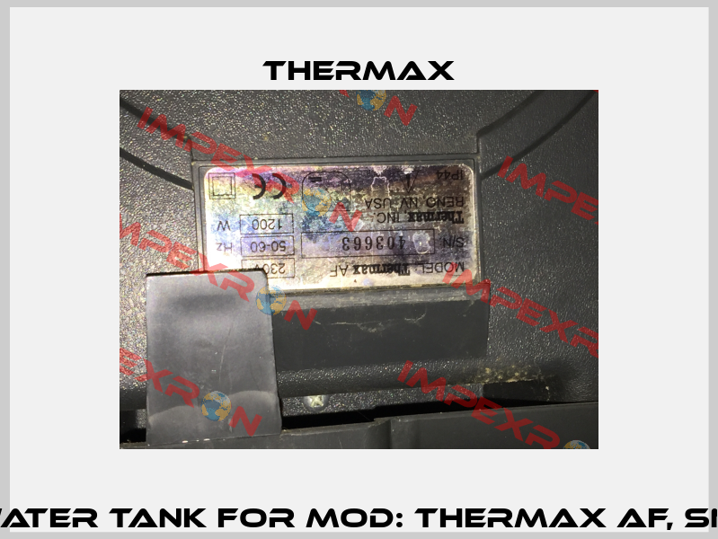 Lid for Water tank for Mod: Thermax AF, SN:403663  Thermax