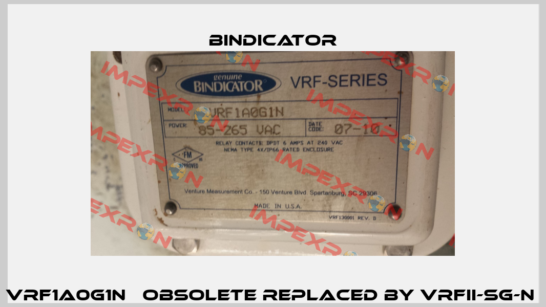 VRF1A0G1N   obsolete replaced by VRFII-SG-N  Bindicator