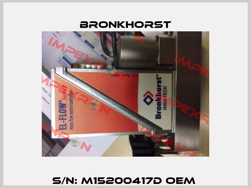 S/N: M15200417D OEM  Bronkhorst
