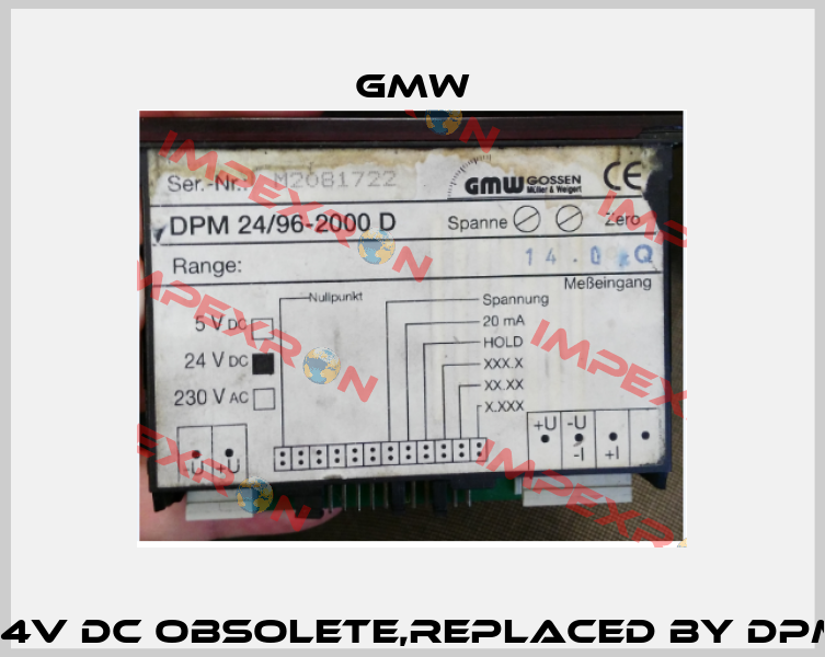 DPM 24/96-2000 D UH 24V DC obsolete,replaced by DPM 24/96-2000 S 24 V DC GMW