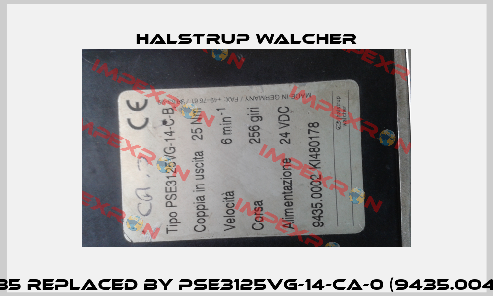 9435 REPLACED BY PSE3125VG-14-CA-0 (9435.0046)   Halstrup Walcher