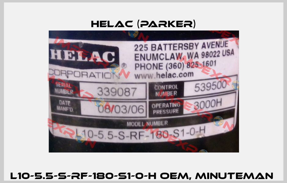 L10-5.5-S-RF-180-S1-0-H OEM, Minuteman  Helac (Parker)