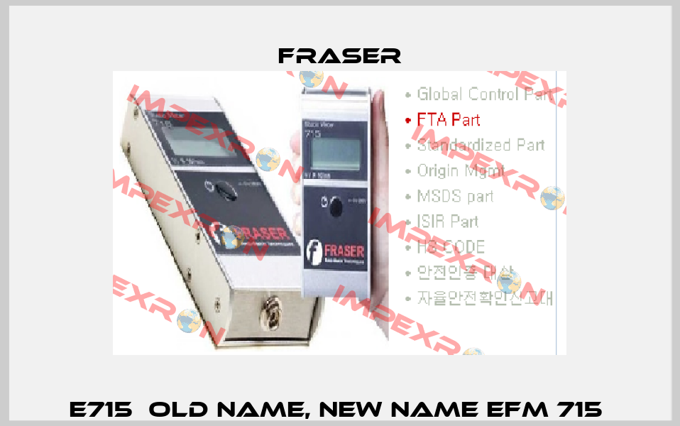 E715  old name, new name EFM 715  Fraser