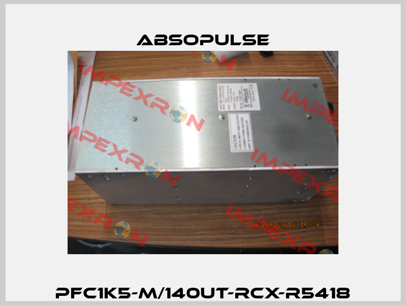 PFC1K5-M/140UT-RCX-R5418 ABSOPULSE