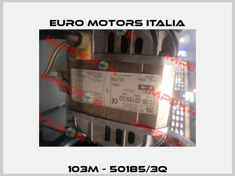 103M - 50185/3Q Euro Motors Italia