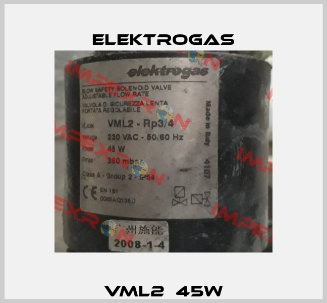 VML2  45W Elektrogas