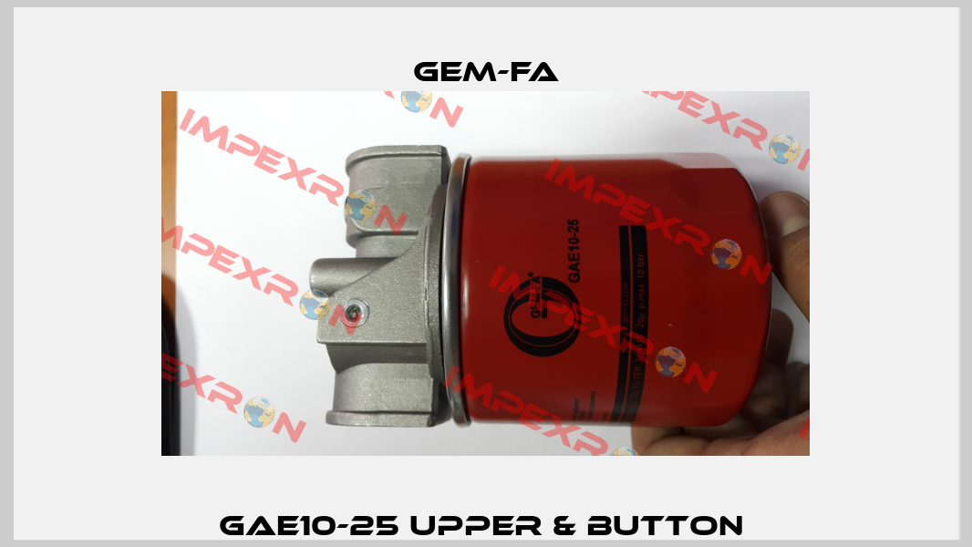 GAE10-25 Upper & Button  Gem-Fa