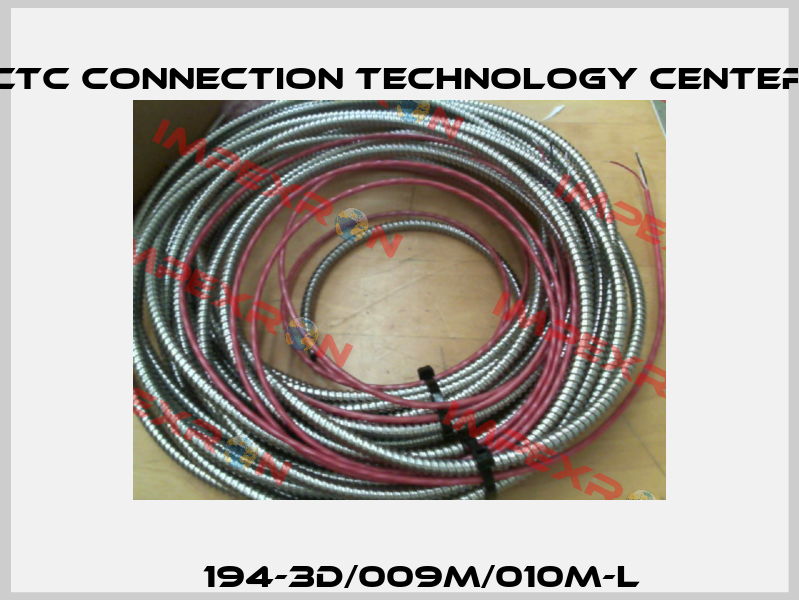 АС194-3D/009M/010M-L CTC Connection Technology Center