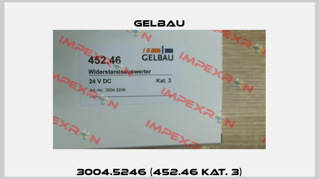 3004.5246 (452.46 Kat. 3) Gelbau