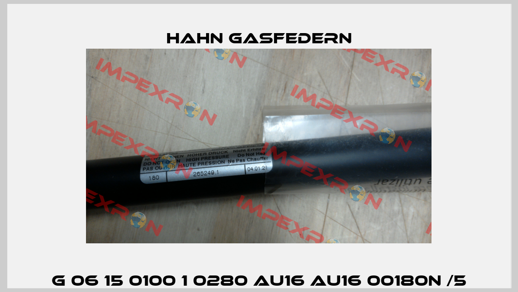 G 06 15 0100 1 0280 AU16 AU16 00180N /5 Hahn Gasfedern