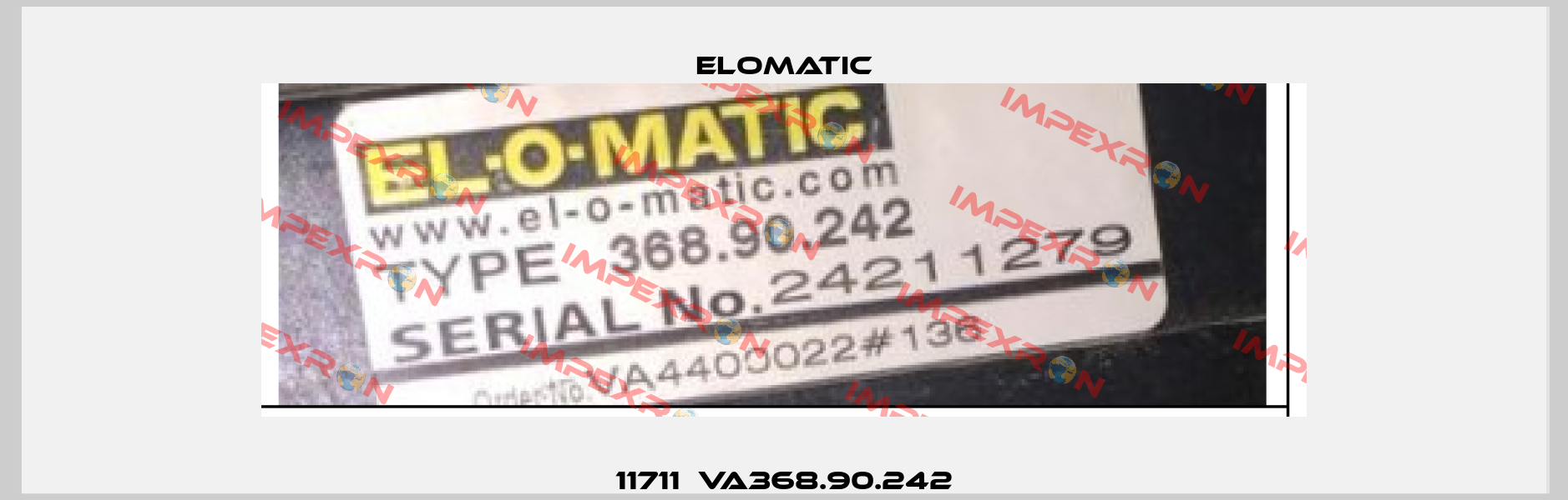 11711  VA368.90.242 Elomatic