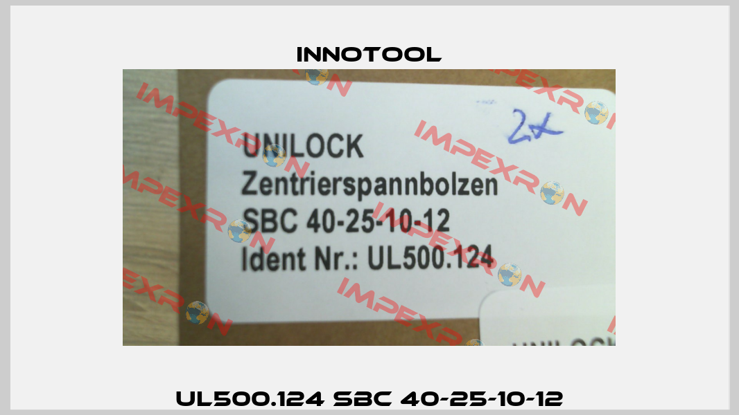 UL500.124 SBC 40-25-10-12 INNOTOOL