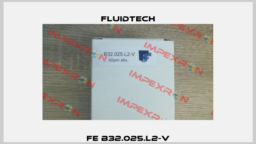 FE B32.025.L2-V Fluidtech