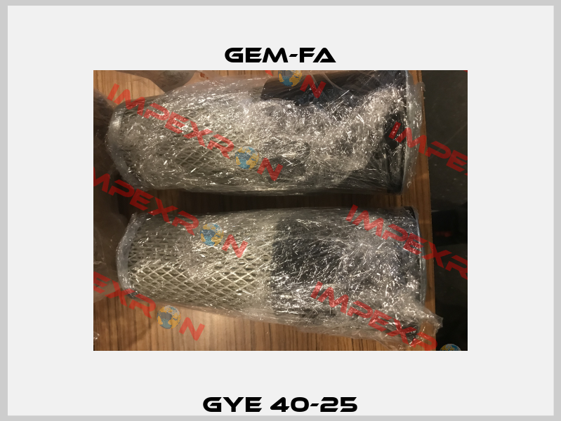 GYE 40-25 Gem-Fa