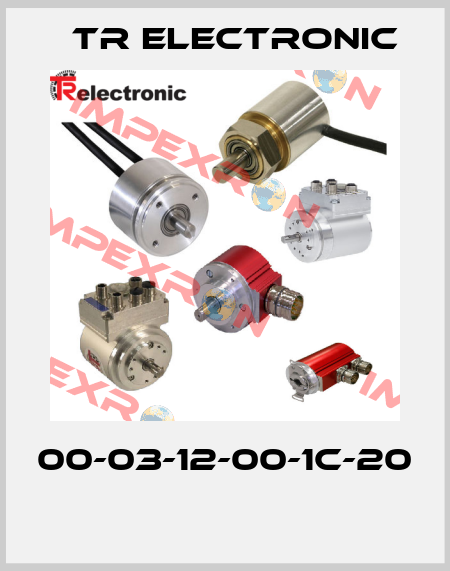 00-03-12-00-1C-20  TR Electronic