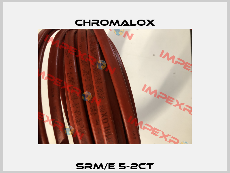 SRM/E 5-2CT Chromalox