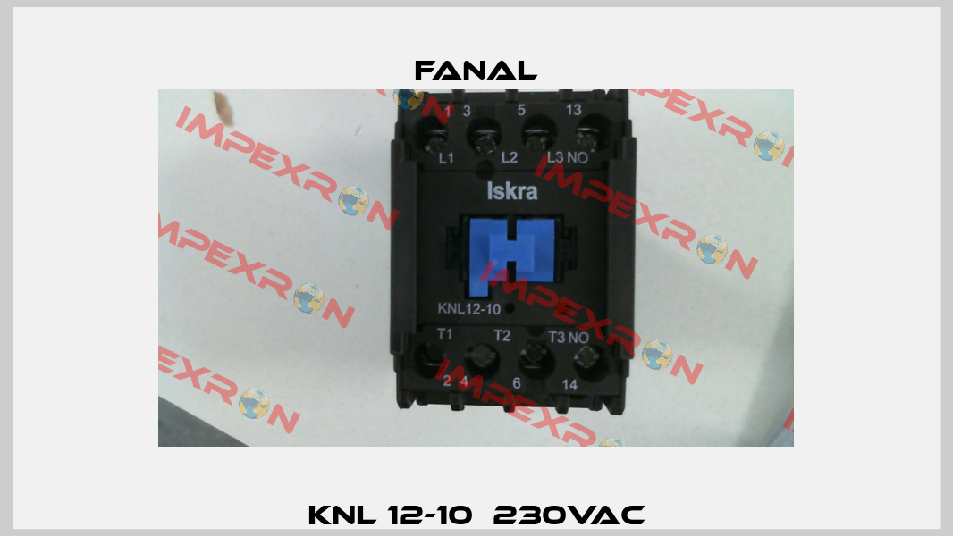 KNL 12-10  230VAC Fanal