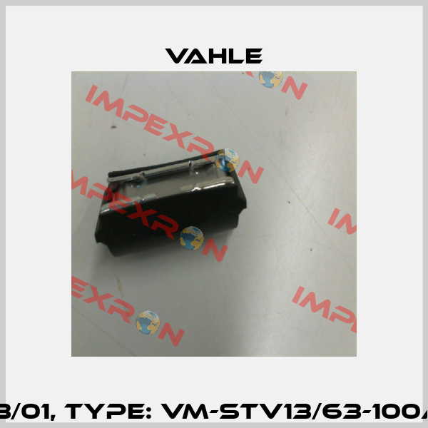 P/n: 0600483/01, Type: VM-STV13/63-100A-KBHF/MKHF Vahle