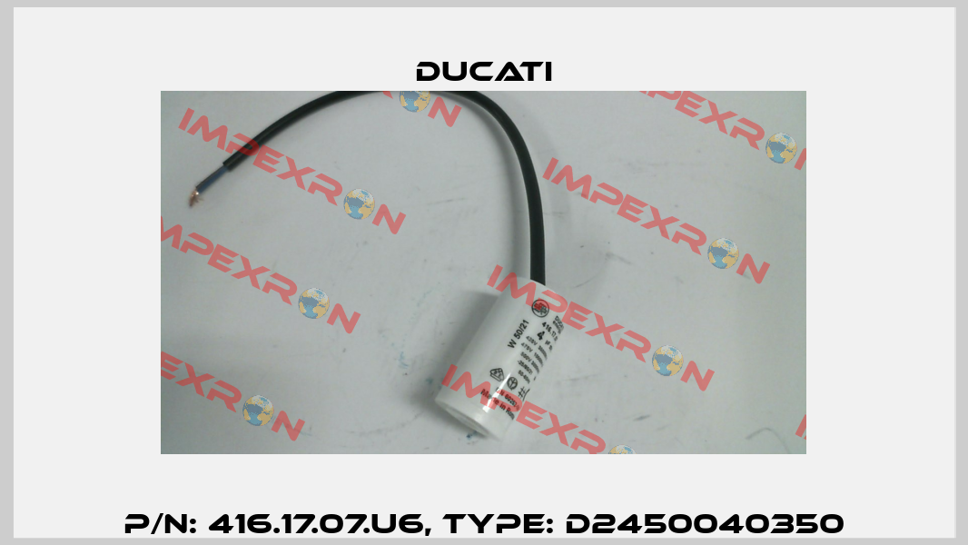 P/N: 416.17.07.U6, Type: D2450040350 Ducati