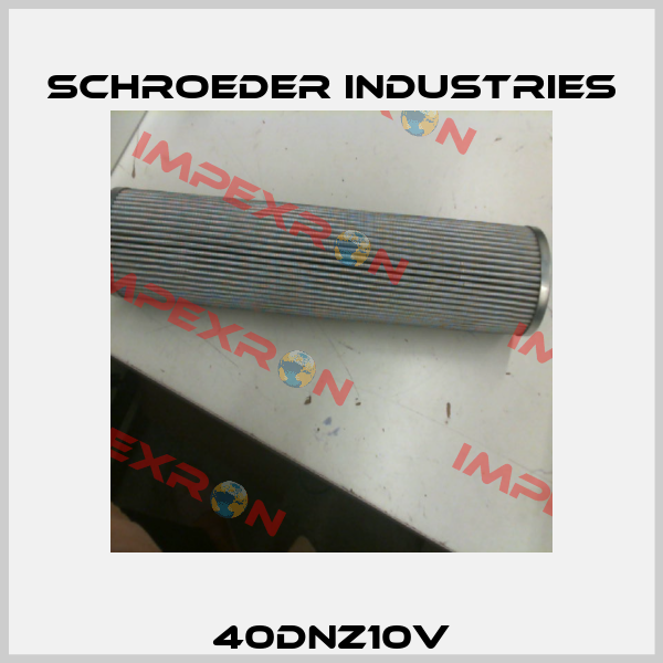 40DNZ10V Schroeder Industries
