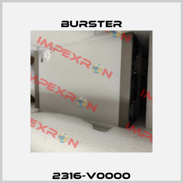 2316-V0000 Burster