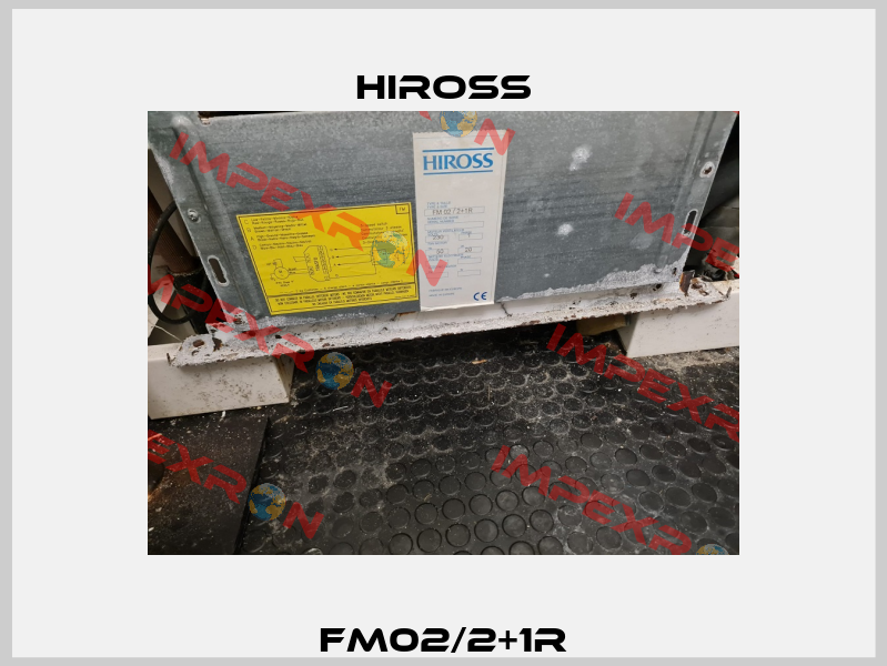 FM02/2+1R Hiross