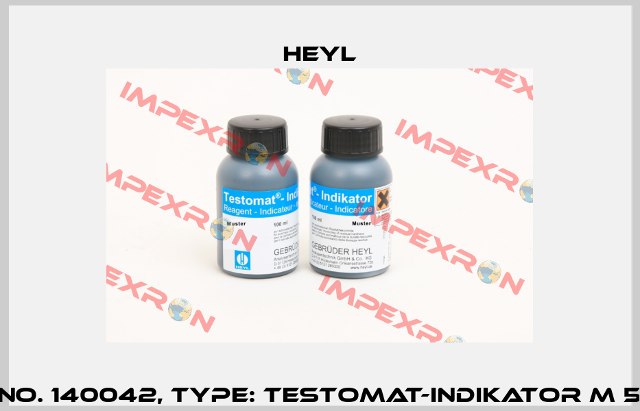 Order No. 140042, Type: Testomat-Indikator M 5, 100 ml Heyl