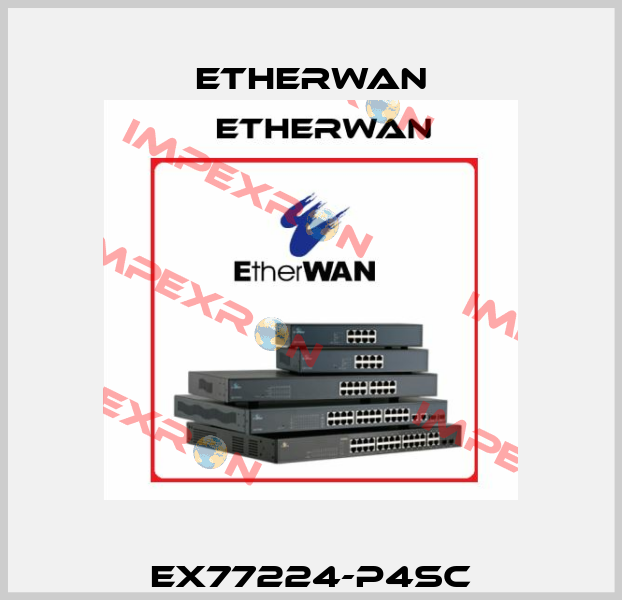 EX77224-P4SC Etherwan