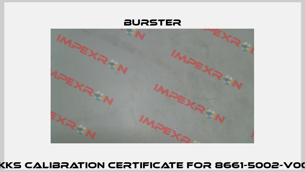 DAkkS Calibration Certificate for 8661-5002-v0000 Burster