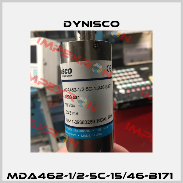 MDA462-1/2-5C-15/46-B171  Dynisco
