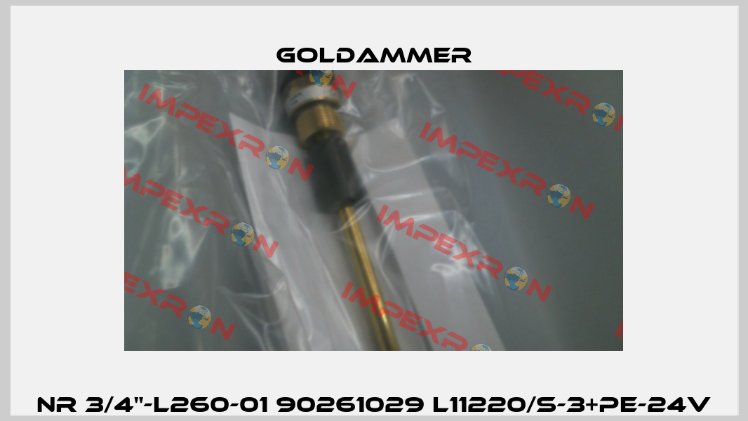 NR 3/4"-L260-01 90261029 L11220/S-3+PE-24V Goldammer