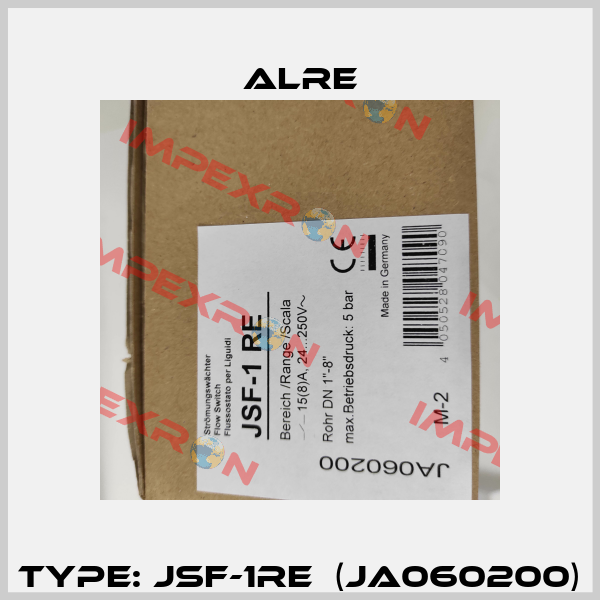 Type: JSF-1RE  (JA060200) Alre